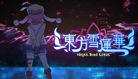 东方雪莲华 ～ Abyss Soul Lotus. Free Download