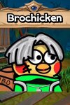 只因兄弟(BroChicken) Free Download