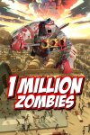 1 Million Zombies Free Download