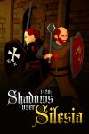 1428: Shadows over Silesia Free Download