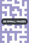 20 Small Mazes Free Download