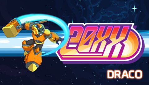 20XX - Draco Character DLC Free Download