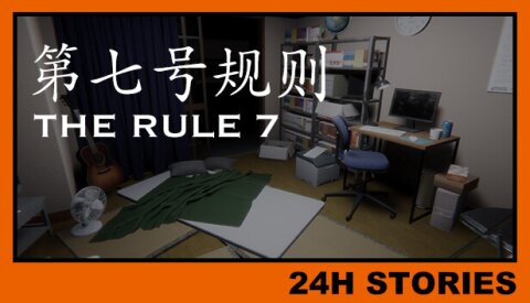 24H Stories: The Rule 7 Free Download