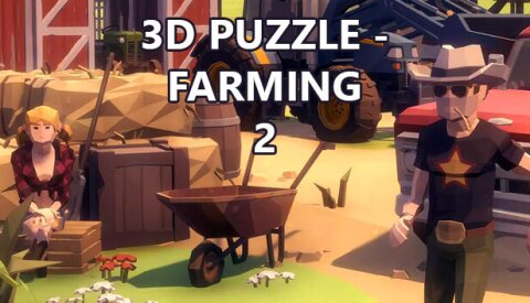 3D PUZZLE - Farming 2 Free Download