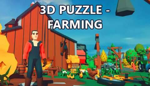 3D PUZZLE - Farming Free Download