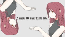 7 Days to End with You