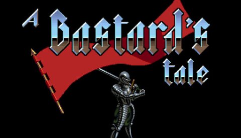 A Bastard's Tale Free Download