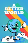 A Better World Free Download