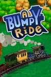 A Bumpy Ride Free Download