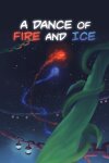 A Dance of Fire and Ice Free Download