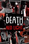 A Death in the Red Light Free Download