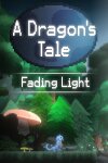 A Dragon's Tale: Fading Light Free Download