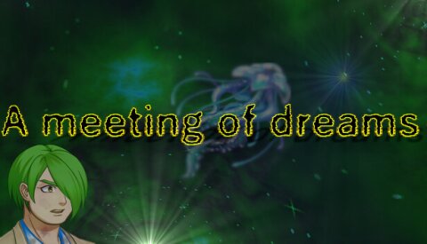 A meeting of dreams Free Download