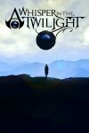 A Whisper in the Twilight: Chapter One Free Download