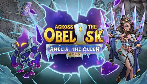 Across the Obelisk: Amelia, the Queen Free Download