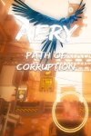 Aery - Path of Corruption Free Download