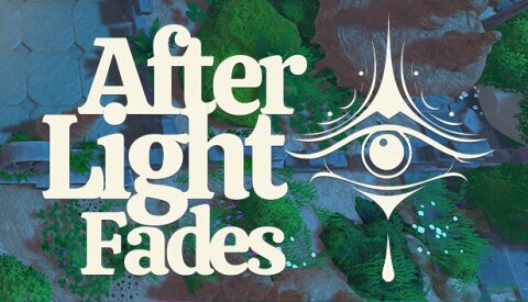 After Light Fades Free Download