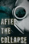 After the Collapse Free Download