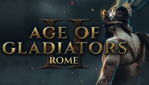 Age of Gladiators II: Rome Free Download