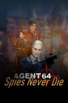 Agent 64: Spies Never Die Free Download