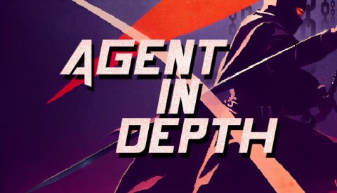 Agent in Depth Free Download