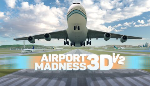 Airport Madness 3D: Volume 2 Free Download