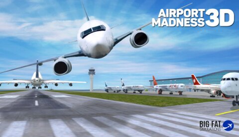 Airport Madness 3D Free Download