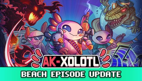 AK-xolotl: Together Free Download