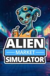 Alien Market Simulator Free Download