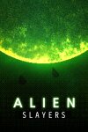 Alien Slayers Free Download