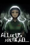 All of Us Are Dead... Free Download