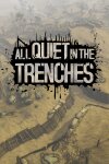 All Quiet in the Trenches Free Download