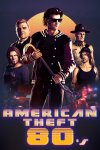 American Theft 80s Free Download