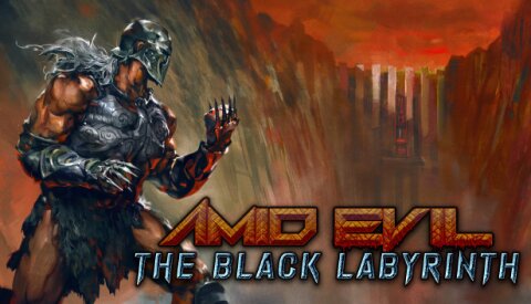 AMID EVIL - The Black Labyrinth Free Download