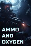 Ammo and Oxygen Free Download
