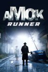 Amok Runner Free Download