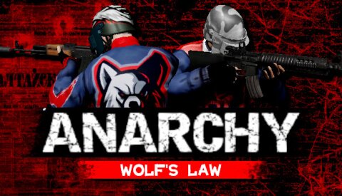 Anarchy: Wolf's law Free Download