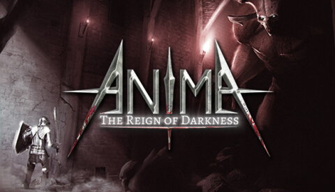 Anima : The Reign of Darkness Free Download