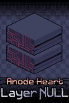 Anode Heart: Layer Null Free Download