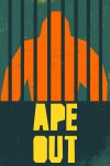 APE OUT Free Download