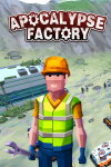 Apocalypse Factory Free Download