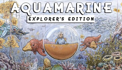 Aquamarine: Explorer's Edition Free Download