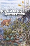 Aquamarine: Explorer's Edition Free Download