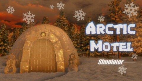 Arctic Motel Simulator Free Download