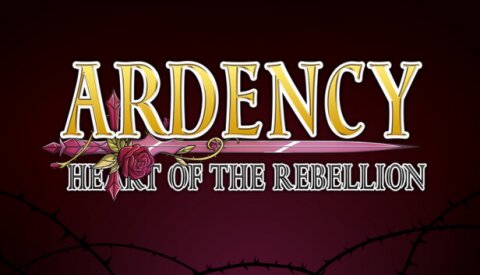 Ardency: Heart of the Rebellion Free Download