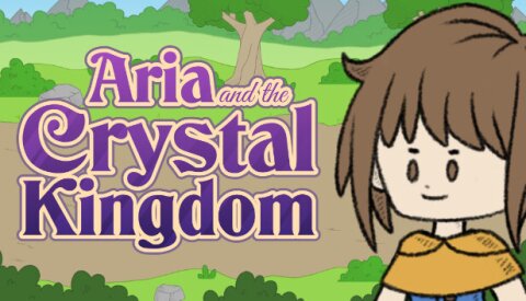 Aria and the Crystal Kingdom Free Download