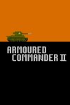 Armoured Commander II Free Download