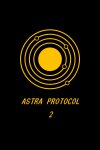 Astra Protocol 2 Free Download