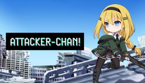 Attacker-chan! Free Download