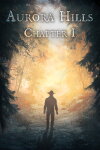 Aurora Hills: Chapter 1 Free Download